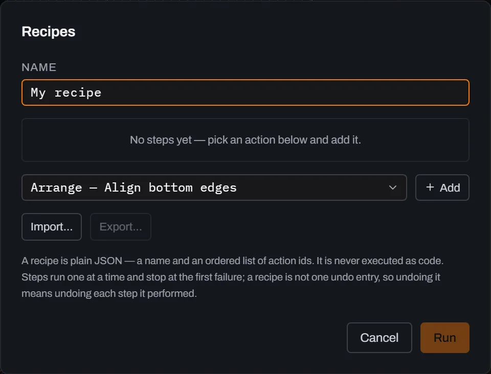 Glyph's Recipes dialog on first open, with the name My recipe, an empty step list reading No steps yet — pick an action below and add it, an action picker, Import and Export buttons, and Cancel and Run buttons.