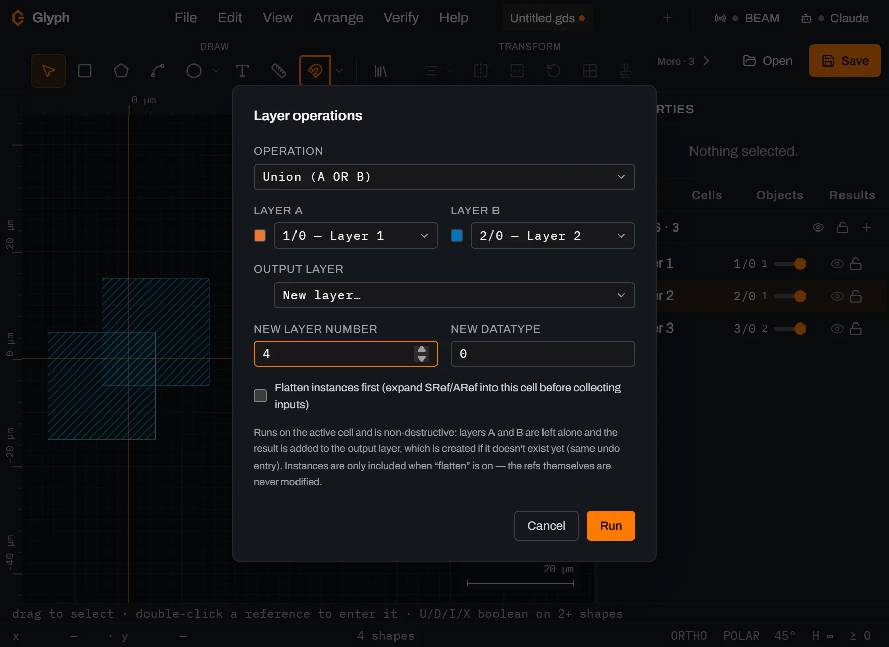 Glyph's Layer operations dialog with Operation set to Union A OR B, Layer A 1/0 Layer 1, Layer B 2/0 Layer 2, Output layer New layer, New layer number 4, New datatype 0, and Cancel and Run buttons, with the sized Layer 1 and Layer 2 boxes visible behind it on canvas.
