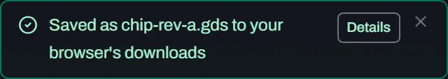 A green-bordered Glyph toast reading Saved as chip-rev-a.gds to your browser's downloads, with a Details button that shows the SHA-256 checksum of the written bytes.